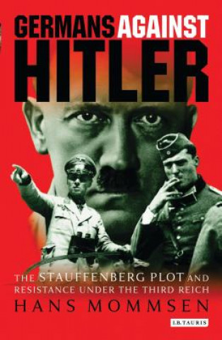 Carte Germans Against Hitler Hans Mommsen