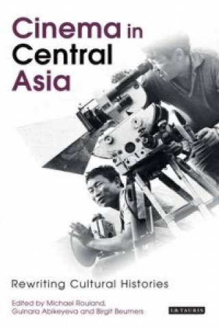 Carte Cinema in Central Asia Michael Rouland