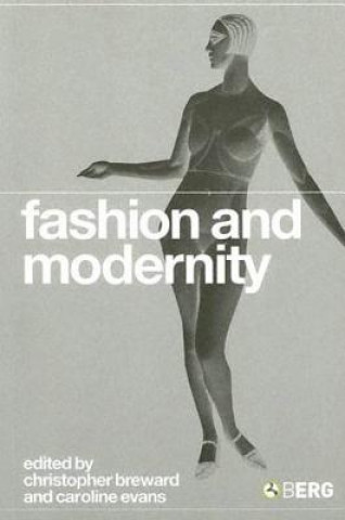 Kniha Fashion and Modernity C. Breward