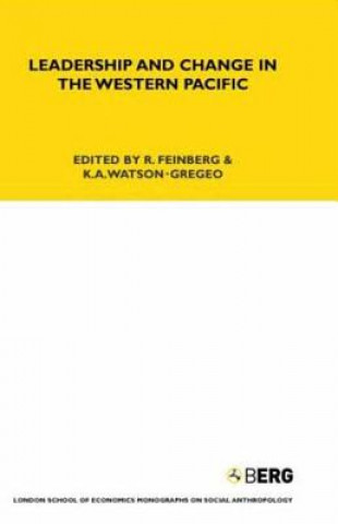 Книга Leadership and Change in the Western Pacific R. Feinberg