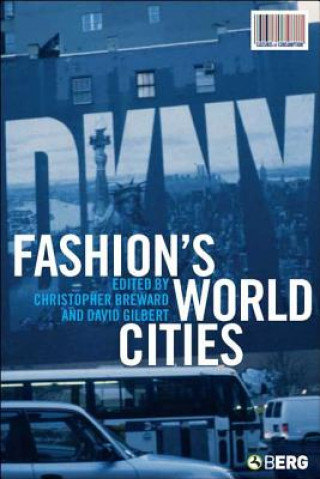 Carte Fashion's World Cities Christopher Breward