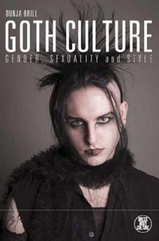 Kniha Goth Culture Dunja Brill