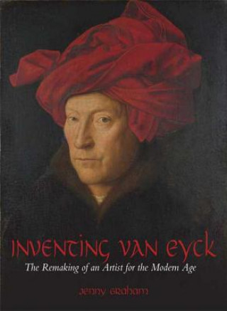 Книга Inventing van Eyck David Beriss