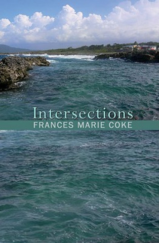 Livre Intersections Frances-Marie Coke