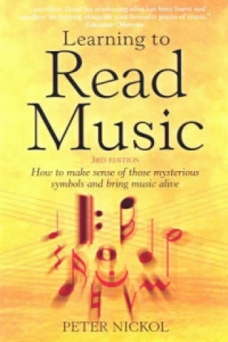 Könyv Learning To Read Music 3rd Edition Peter Nickol