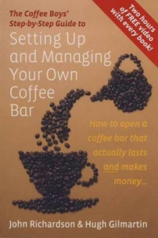 Βιβλίο Setting Up & Managing Your Own Coffee Bar John Richardson