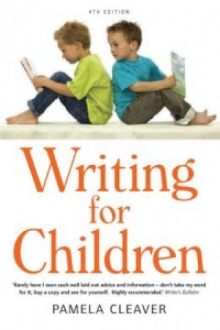 Βιβλίο Writing For Children, 4th Edition Pamela Cleaver