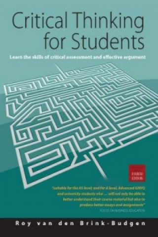 Könyv Critical Thinking for Students 4th Edition Roy van den Brink-Budgen