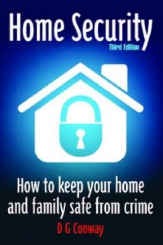 Książka Home Security 3rd Edition D G Conwy