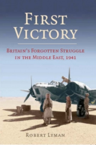 Könyv First Victory: 1941 Robert Lyman