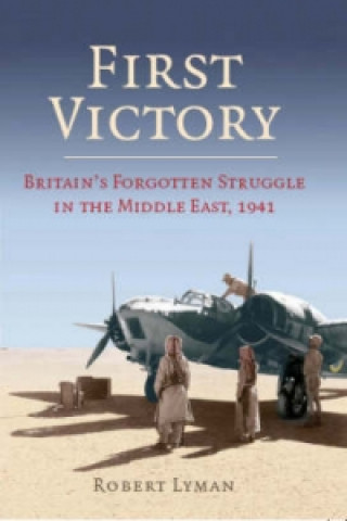 Kniha First Victory: 1941 Robert Lyman