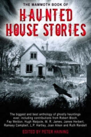 Kniha Mammoth Book of Haunted House Stories Peter Haining