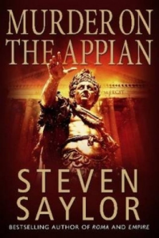 Kniha Murder on the Appian Way Steven Saylor