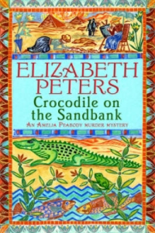 Carte Crocodile on the Sandbank Elizabeth Peters