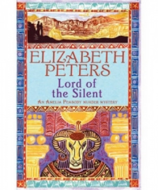Kniha Lord of the Silent Elizabeth Peters