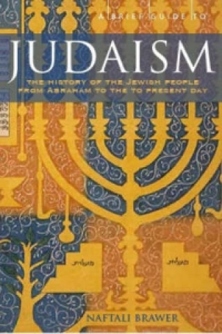 Książka Brief Guide to Judaism Naftali Brawer