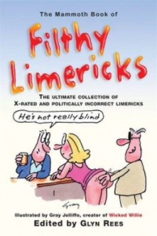 Kniha Mammoth Book of Filthy Limericks Glyn Rees