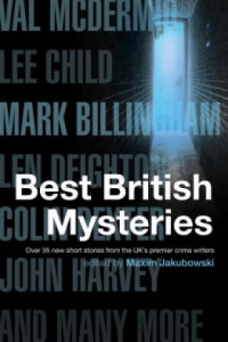 Kniha Mammoth Book of Best British Mysteries Maxim Jakubowski