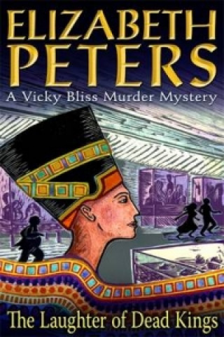 Könyv Laughter of Dead Kings Elizabeth Peters