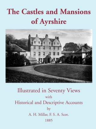 Buch Castles and Mansions of Ayrshire, 1885 A