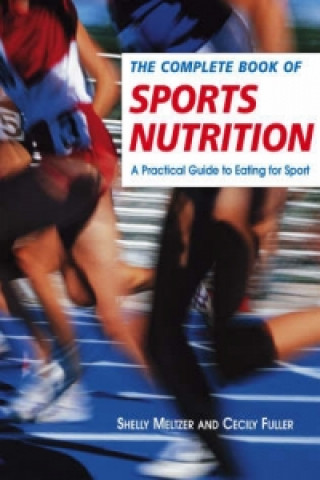 Książka Complete Book of Sports Nutrition Melltzer