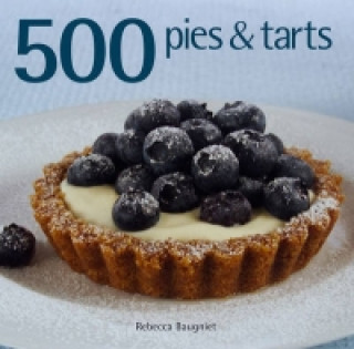 Carte 500 Pies and Tarts Rebecca Baugniet