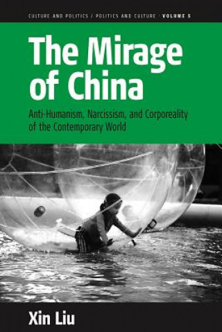 Knjiga Mirage of China Liu
