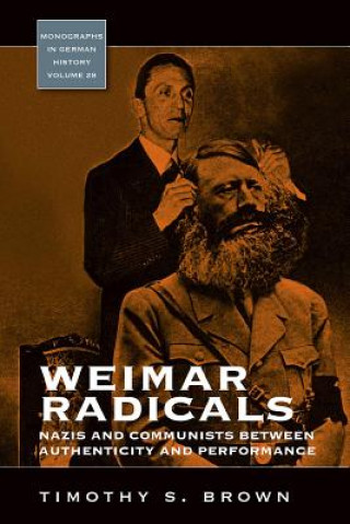 Kniha Weimar Radicals Brown