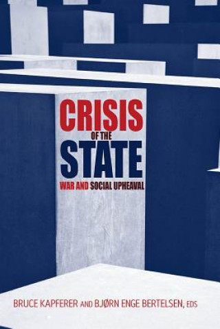 Kniha Crisis of the State Bruce Kapferer