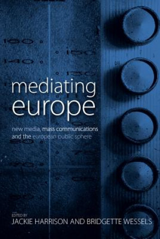 Könyv Mediating Europe Harrison