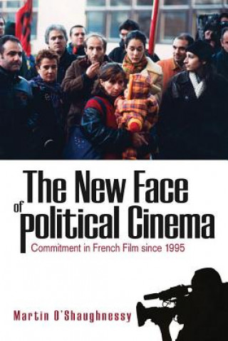 Книга New Face of Political Cinema O´Shaughnessy