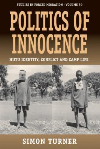 Kniha Politics of Innocence Simon Turner