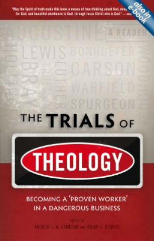 Kniha Trials of Theology Brian S Rosner