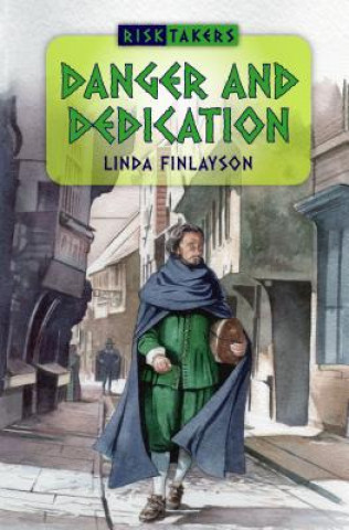 Książka Danger and Dedication Linda Finlayson