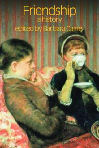 Könyv Friendship Barbara Caine
