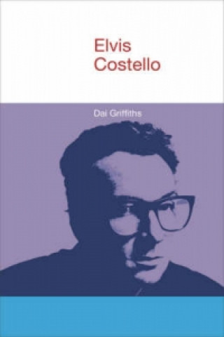 Könyv Elvis Costello Dai Griffiths
