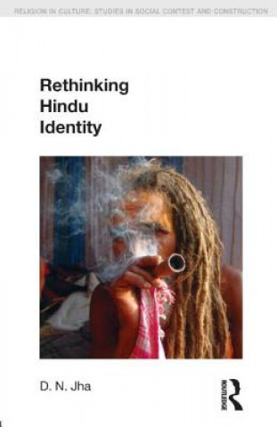 Carte Rethinking Hindu Identity Dwijendra Narayan