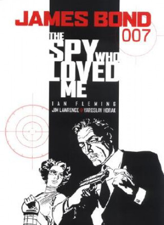 Kniha James Bond - the Spy Who Loved Me Ian Fleming