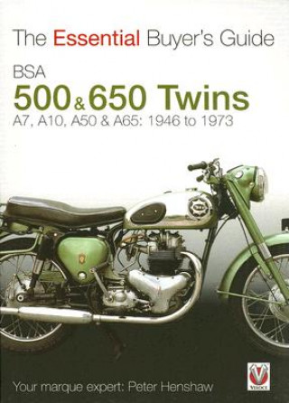 Knjiga Essential Buyers Guide Bsa 500 & 600 Twins Peter Henshaw