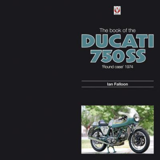 Kniha Ducati 750 S Ian Falloon