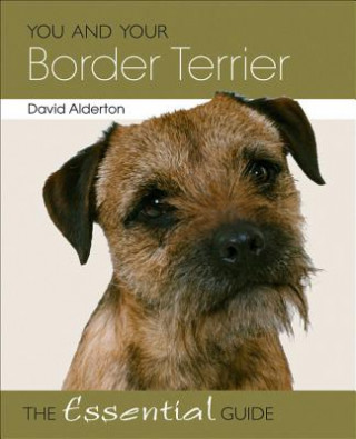 Könyv You and Your Border Terrier John Alderton