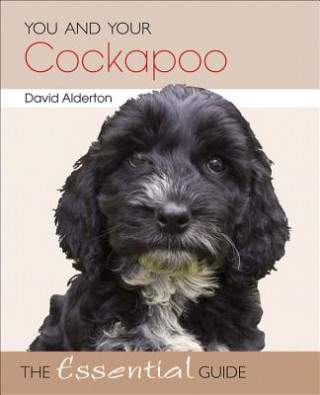 Książka You and Your Cockapoo John Alderton