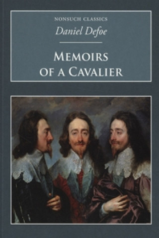 Книга Memoirs of a Cavalier Daniel Defoe