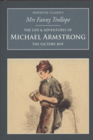 Libro Life and Adventures of Michael Armstrong: The Factory Boy Fanny Trollope