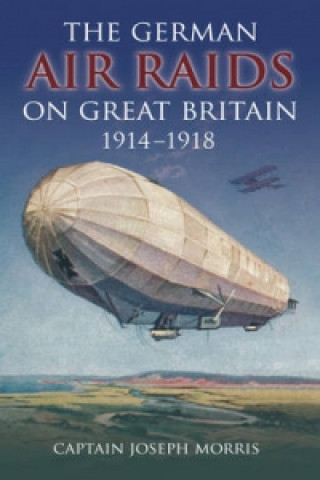 Carte German Air Raids on Great Britain 1914-1918 Joseph Morris