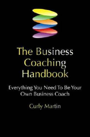 Kniha Business Coaching Handbook Curly Martin