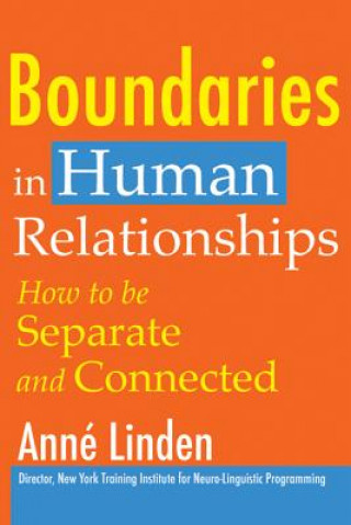 Kniha Boundaries in Human Relationships Anne Linden