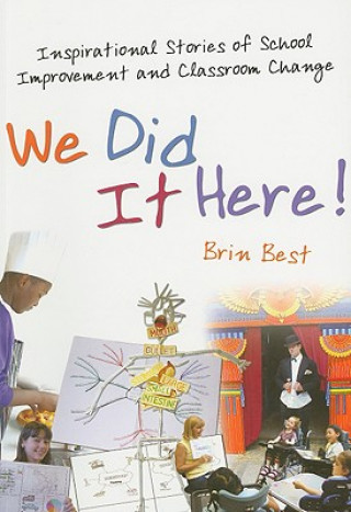 Kniha We Did It Here! Brin Best