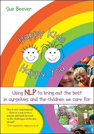 Kniha Happy Kids Happy You Sue Beever
