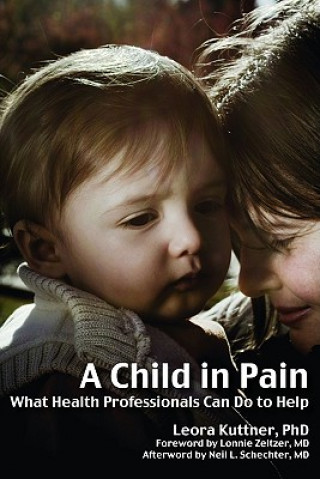 Kniha Child in Pain Leora Kuttner